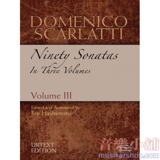 Domenico Scarlatti: Ninety Sonatas in Three Volumes, Volume III