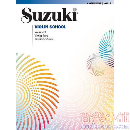 Suzuki Violin School Violin Part, Volume 3(Revised)