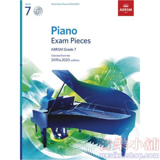 ABRSM Piano Exam Pieces 2019 & 2020 Grade 7 with CD