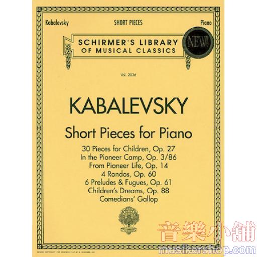 Kabalevsky：Short Pieces for Piano