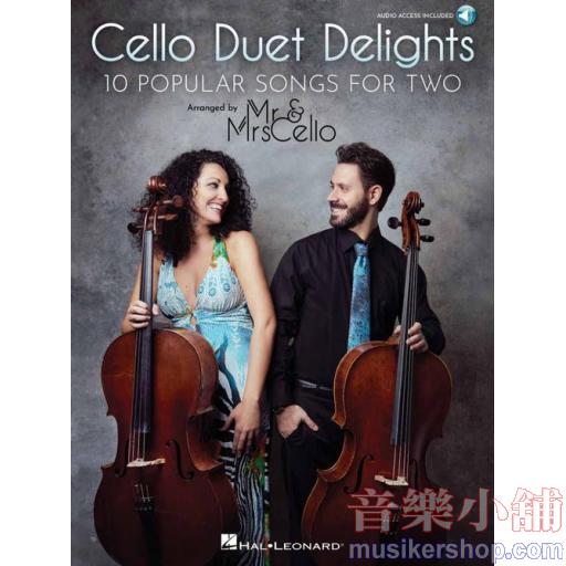 Mr & Mrs Cello：Cello Duet Delights