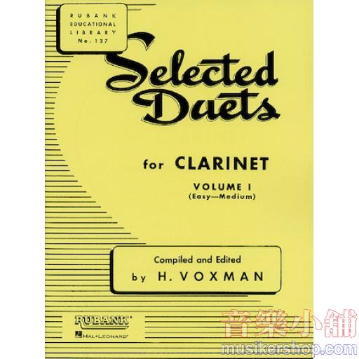 【Rubank】Selected Duets for Clarinet：Volume 1 - Easy to Medium