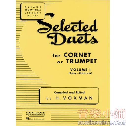 【Rubank】Selected Duets for Cornet or Trumpet：Volume 1 - Easy to Medium