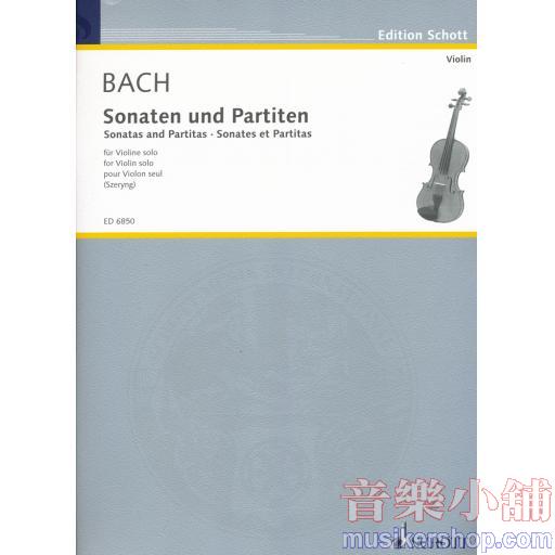 Bach：Sonaten & Partiten BWV1001-1006