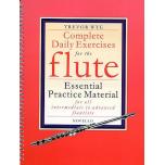 【英文版】Trevor Wye: Complete Daily Exercises For The Flute
