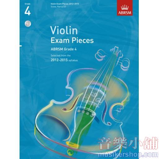 英國皇家 2012-2015  小提琴考曲 第4級 (Score + Part + 1CD)