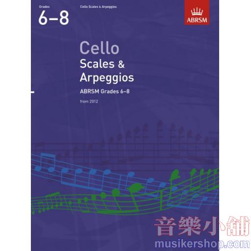 ABRSM：大提琴音階與琶音 第6~8級