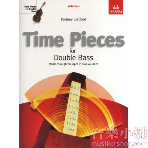 Time Pieces for Double Bass Volume 1