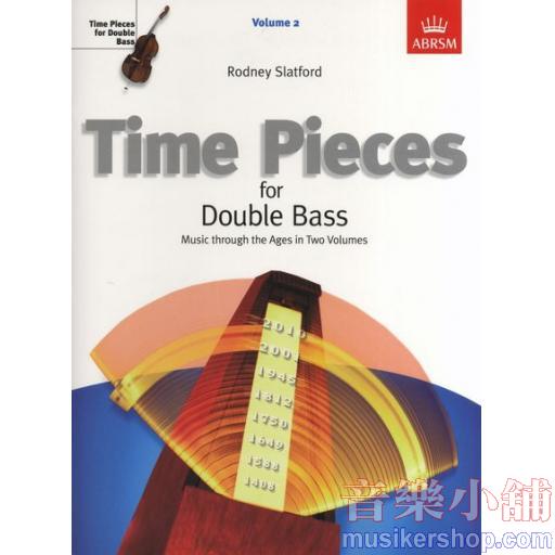 Time Pieces for Double Bass Volume 2
