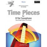 Time Pieces for B Flat Saxophone Volume 2