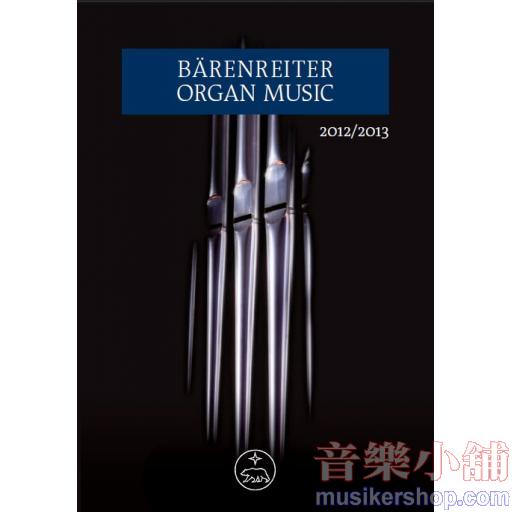 Barenreiter Organ Music 2012/2013