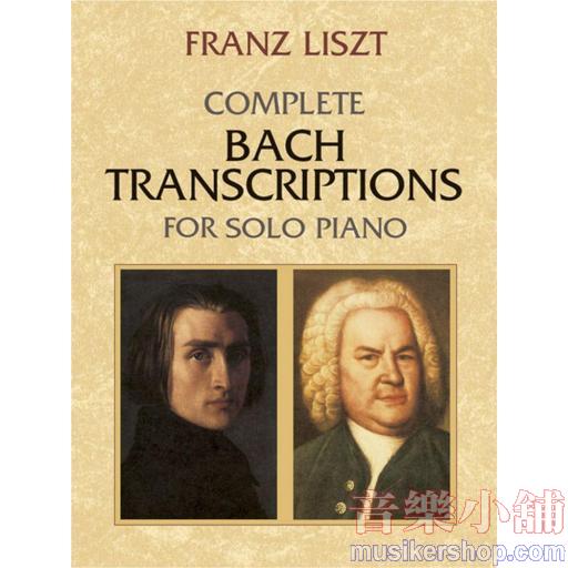 Complete Bach Transcriptions for Solo Piano