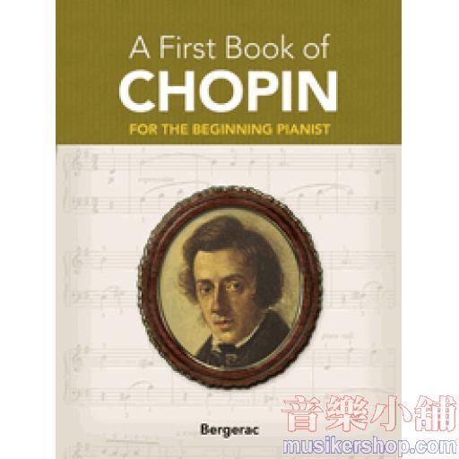 My First Book of Chopin: 23 Favorite Pieces in Easy Piano Arrangements