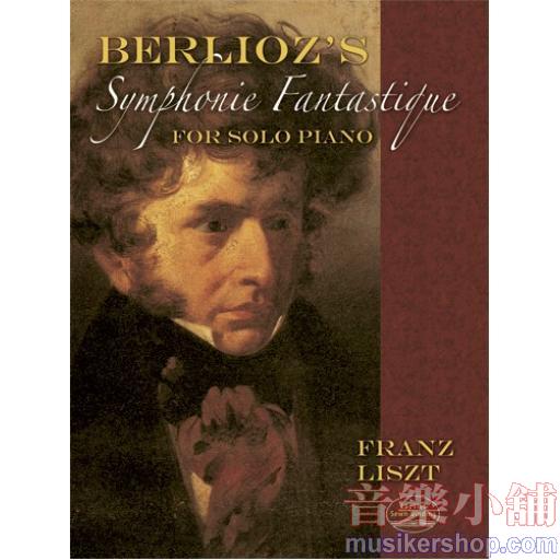 Berlioz's Symphonie Fantastique for Solo Piano