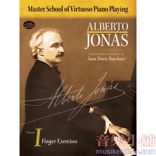 Master School of Virtuoso Piano Playing: Volume I Finger Exercises