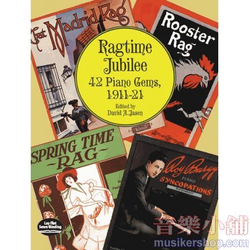 Ragtime Jubilee: 42 Piano Gems (1911-1921)