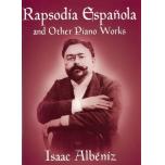 Rapsodia España and Other Piano Works
