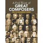 A First Book of Great Composers: 26 Themes by Bach...