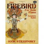 The Firebird for Solo Piano: Complete Ballet