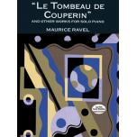 Le Tombeau de Couperin and Other Works for Solo Pi...