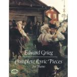 Grieg：Complete Lyric Pieces for Piano