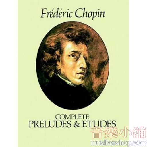 Chopin：Preludes and Etudes (Complete)