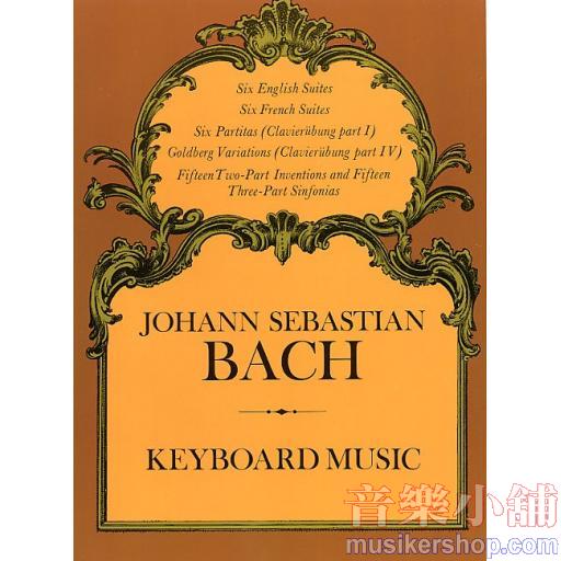 J. S. Bach：Keyboard Music