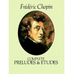 Chopin：Preludes and Etudes (Complete)