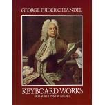 Handel：Keyboard Works for Solo Instrument