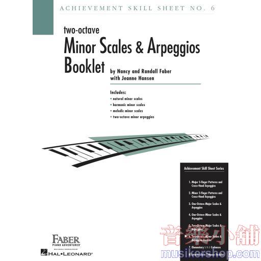 FABER - Achievement Skill Sheet No. 6  two-octave Minor Scales & Arpeggios