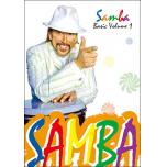 Samba Basic Volume 1【樂譜+1CD】