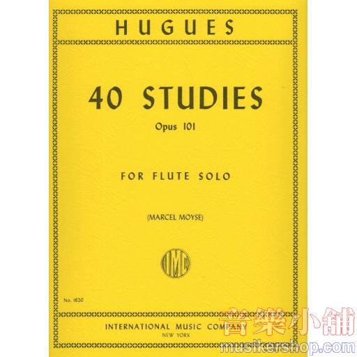 Hugues：40 Studies Op. 101 for Flute and piano
