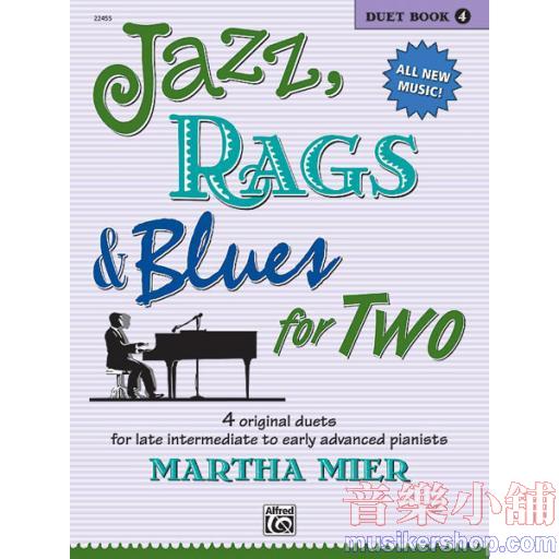 Jazz, Rags & Blues for Two, Duet Book 4
