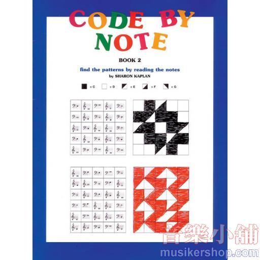 Code by Note, Book 2 - Find the Patterns by Reading the Notes