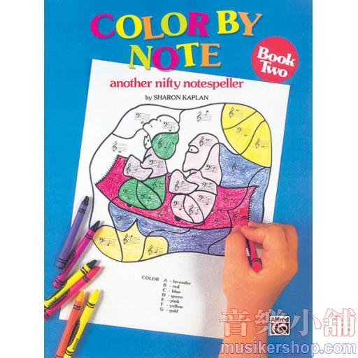 Color by Note, Book 2：another Nifty Notespeller