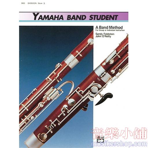 Yamaha Band Student：Bassoon Book 3