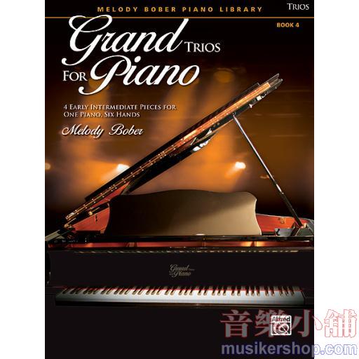 Bober：Grand Trios for Piano, Book 4