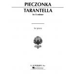Pieczonka：Tarantella in A Minor