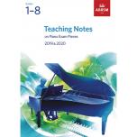 ABRSM Teaching Notes Piano Exam Pieces 2019-2020 (Grade 1-8)