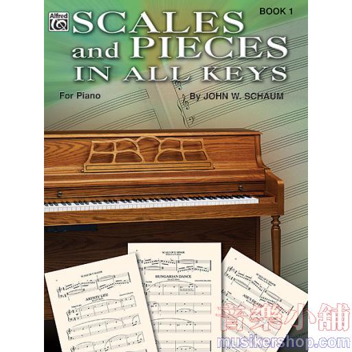 Scales and Pieces in All Keys, Book 1