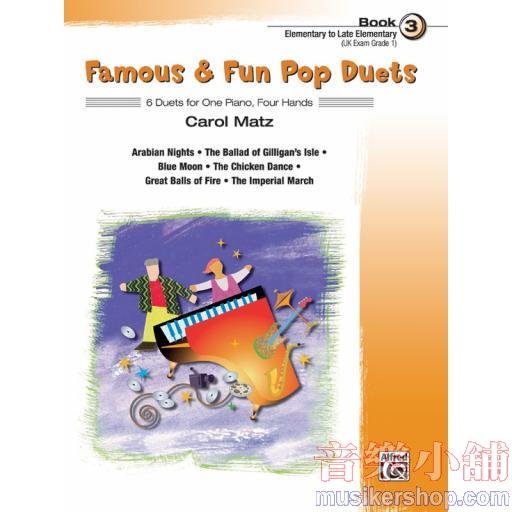 Famous & Fun 【Pop Duets】 Book 3