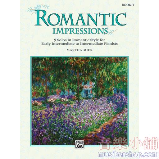 Martha Mier：Romantic Impressions, Book 1
