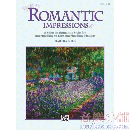 Martha Mier：Romantic Impressions, Book 2