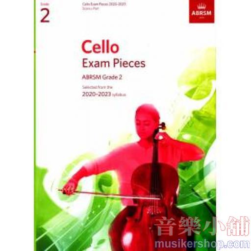 ABRSM：2020-2023 大提琴考曲 第2級 Score & Part