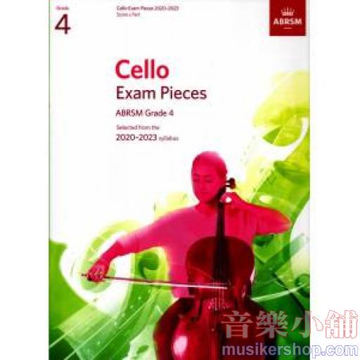 ABRSM：2020-2023 大提琴考曲 第4級 Score & Part