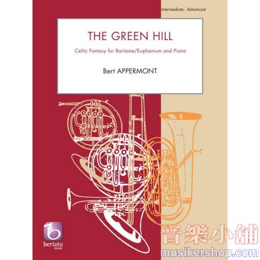The Green Hill Celtic Fantasy for Baritone/Euphonium and Piano