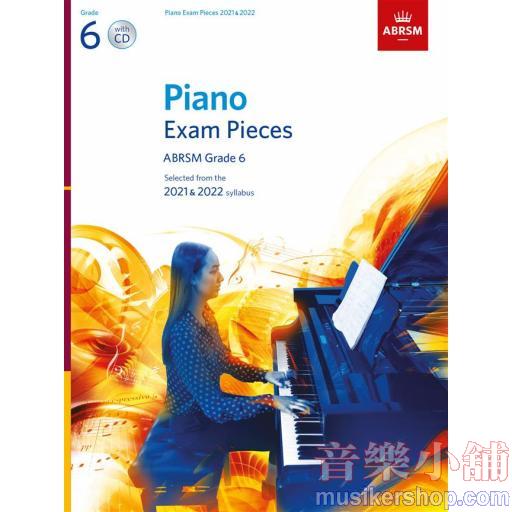 ABRSM Piano Exam Pieces 2021-2022, ABRSM Grade 6【附CD】