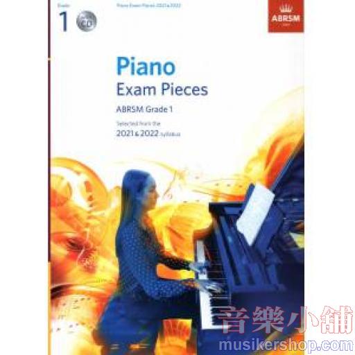 ABRSM Piano Exam Pieces 2021-2022, ABRSM Grade 1【附CD】