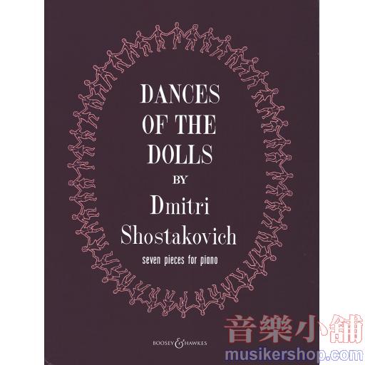 Shostakovich：Dances of the Dolls seven pieces for piano