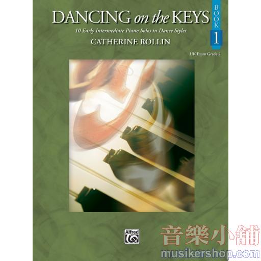 Dancing on the Keys, Book 1